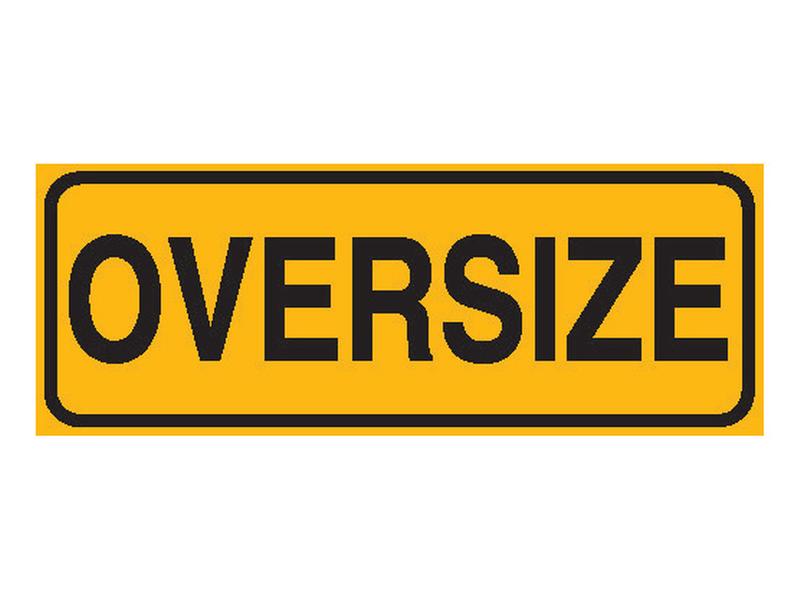 Oversize Sign -